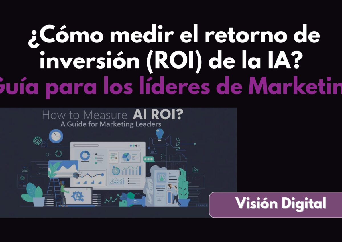 ¿Cómo medir el retorno de inversión de la IA? Guía para los líderes de Marketing